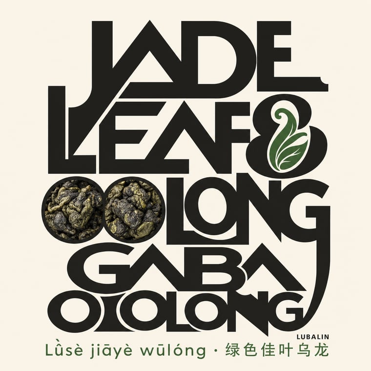 The design — Green GABA Oolong