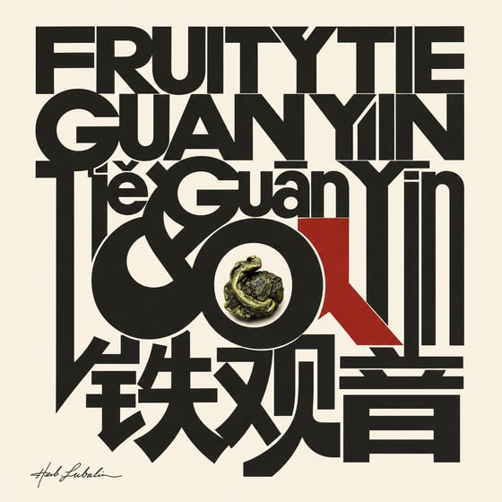Fruity Tie Guan Yin